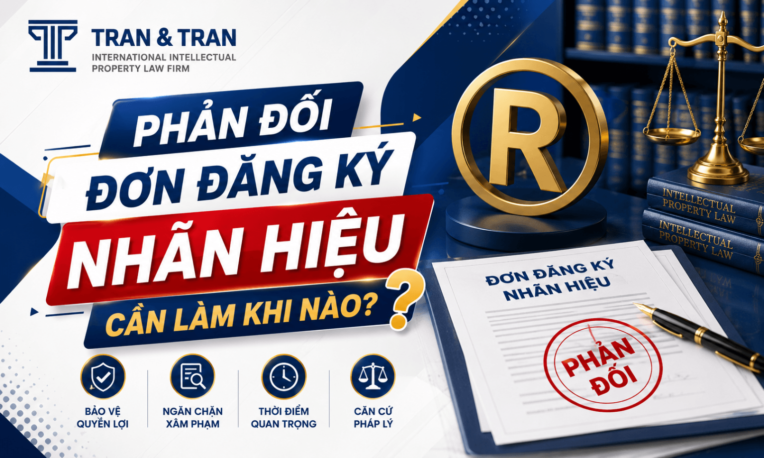 Phản đối đơn đăng ký nhãn hiệu là gì?